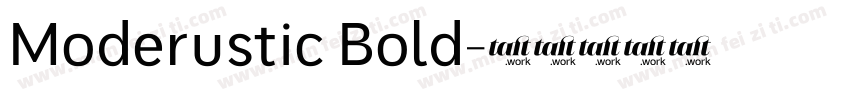 Moderustic Bold字体转换